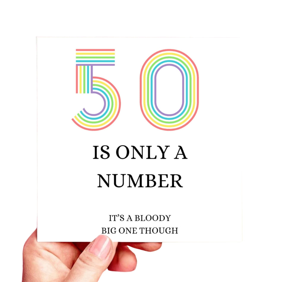 Funny 50th Birthday Card – “50 Is Only a Number… But a Bloody Big One” – Rude Milestone Card for Her