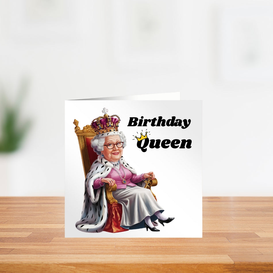 Personalised funny birthday card for her - Birthday Queen