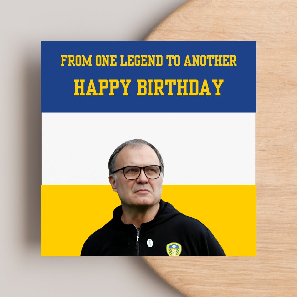 Marcelo Bielsa Birthday Card – Leeds United LUFC Fan Card – Gift for Bielsa Worshippers