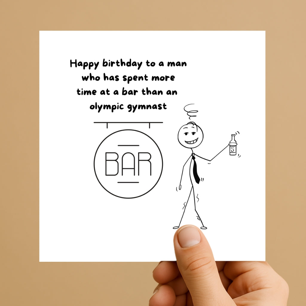 Funny Birthday Card for Him – “Spends More Time at the Bar Than Home” – Boozy Banter for Mates or Dads