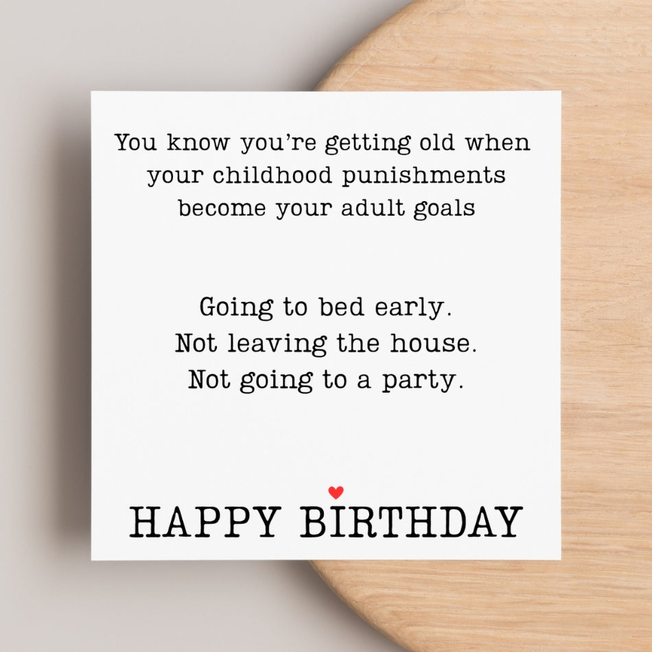 Funny birthday card for her - You know you're getting old when