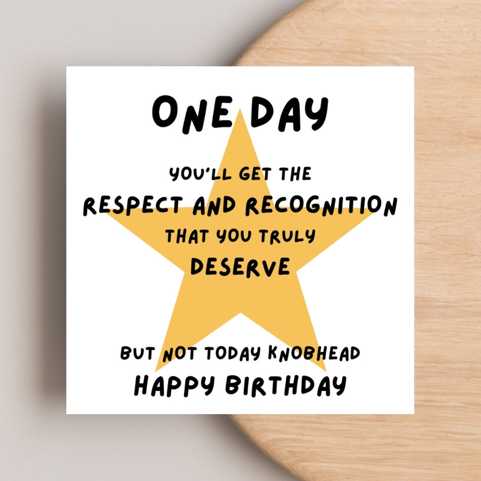 Funny Rude Birthday Card – “Not Today, Knobhead” – Sarcastic Greeting for Friend or Brother