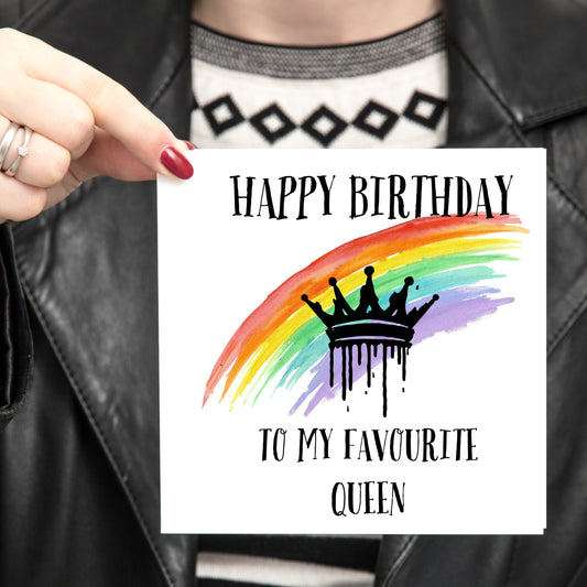 Happy Birthday to my favourite Queen - LGBTQ card
