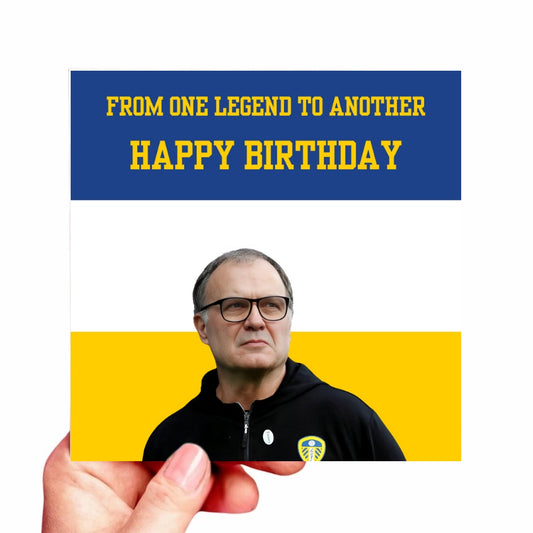 Marcelo Bielsa Birthday Card – Leeds United LUFC Fan Card – Gift for Bielsa Worshippers