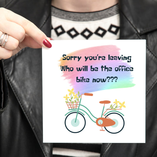 Sorry You're Leaving - Who Will Be The Office Bike Now?