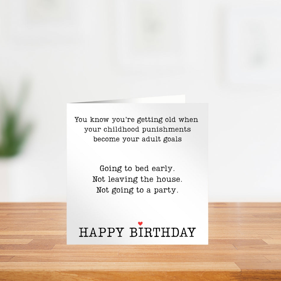 Funny birthday card for her - You know you're getting old when
