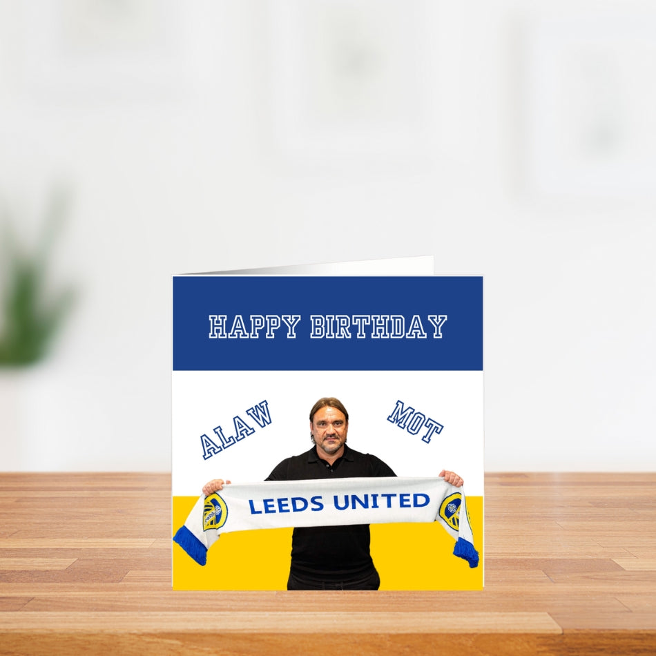 Daniel Farke Leeds United Birthday Card – ALAW MOT –  LUFC Fan Card